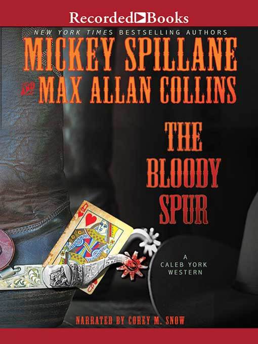 Title details for The Bloody Spur by Mickey Spillane - Wait list